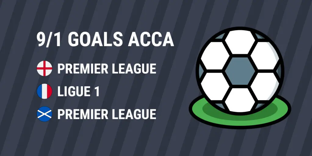 9/1 Goals Acca 1