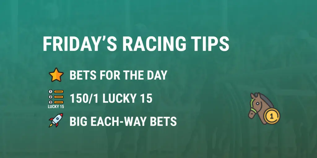 Friday's Horse Racing Tips 1