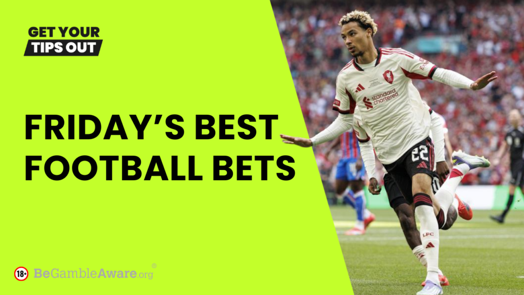 Friday's Football Tips 45