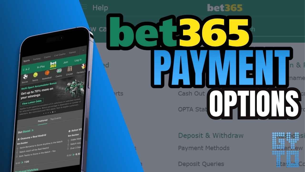 Bet365 Payment Options