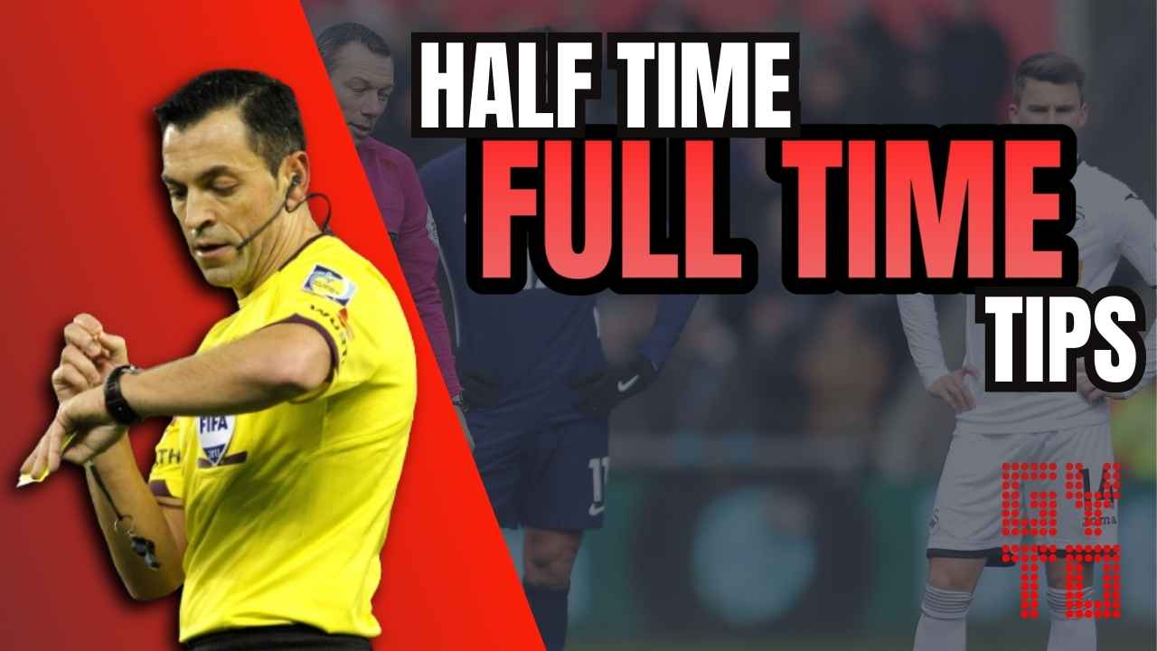 Half Time Full Time Tips GetYourTipsOut