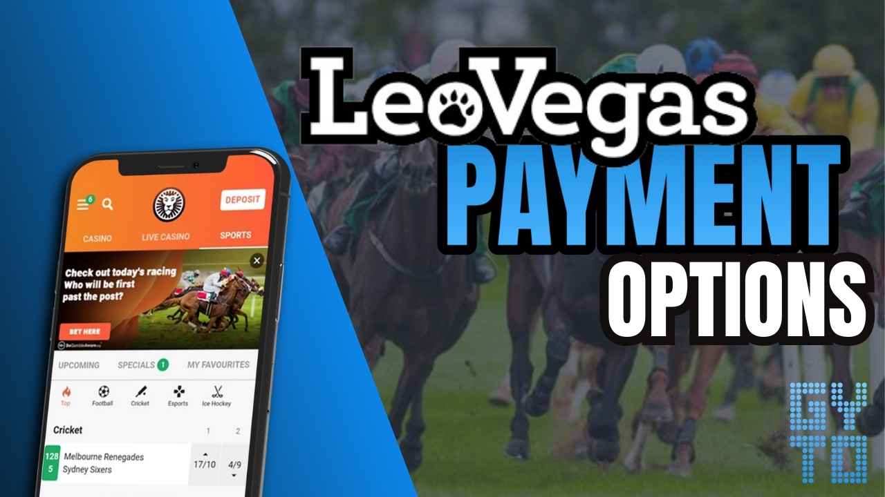 LeoVegas Payment Options