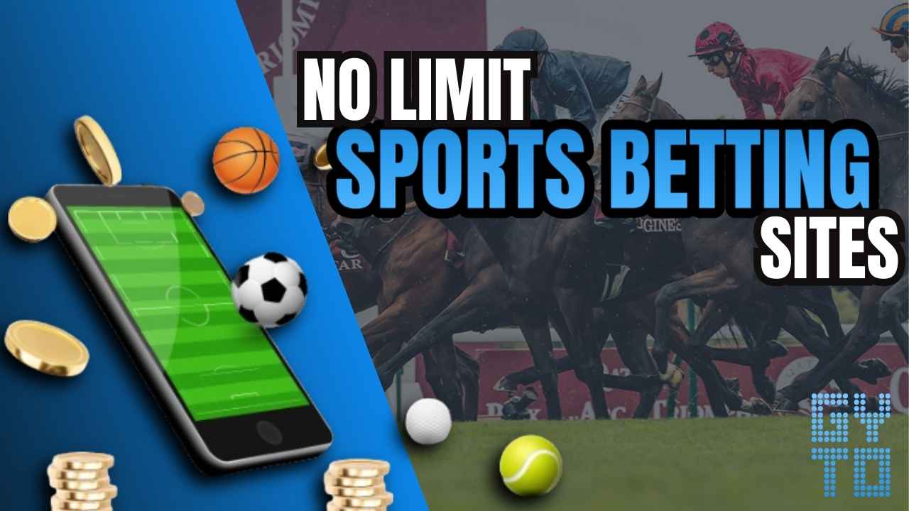 No Limit Sports Betting Sites