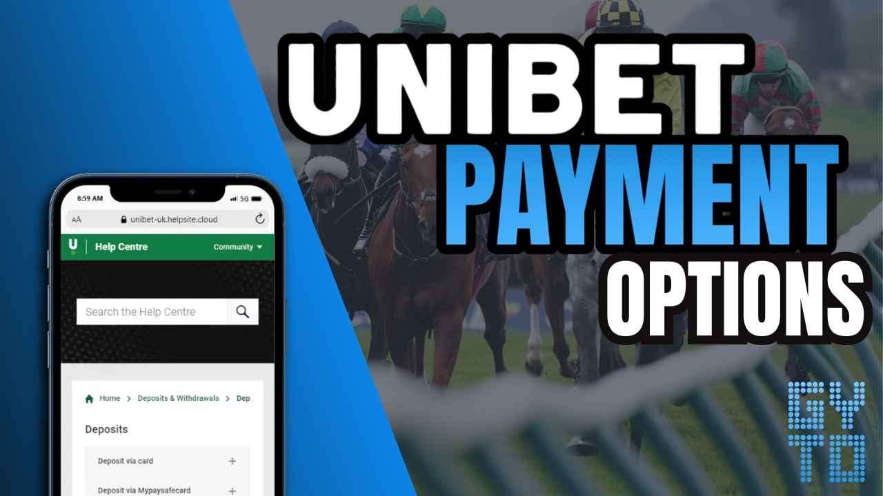 Unibet payment methods and interface