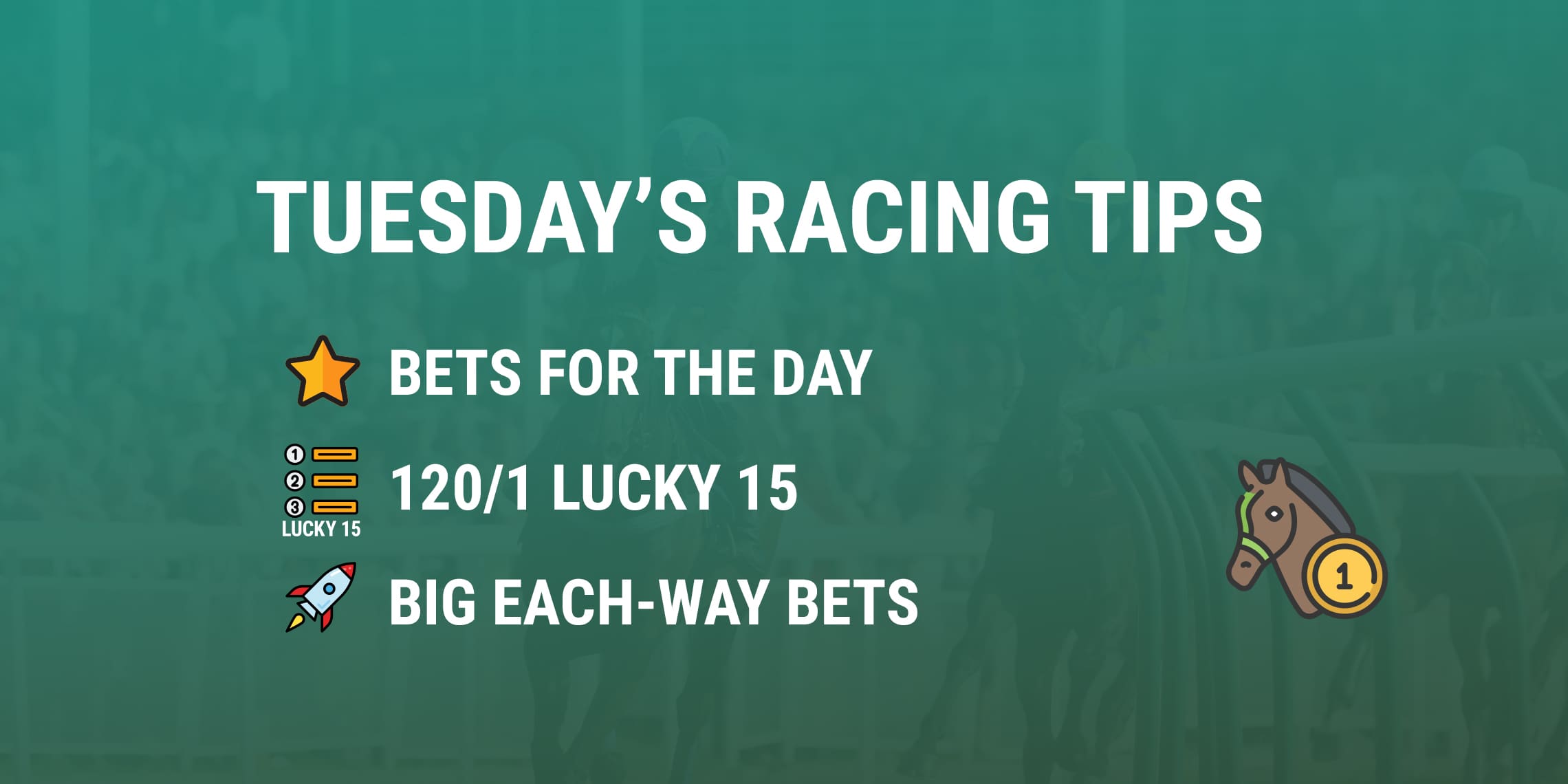 Tuesday’s Horse Racing Tips GetYourTipsOut